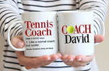 Tennis Coach Mug, Coach's Gift