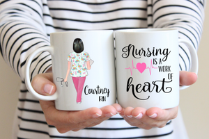 Nursing is a Work of Heart, Personalized Nurse Mug