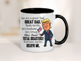 Trump Mug for Dad, Funny Political Mug